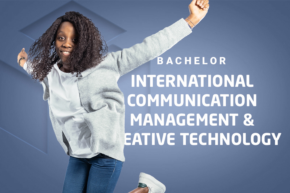 International Communication Management & Creative Technology